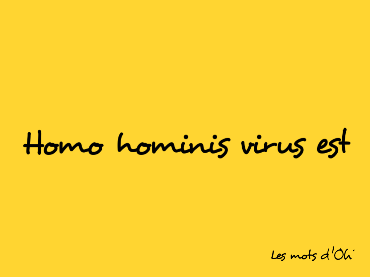 Homo hominis virus est 