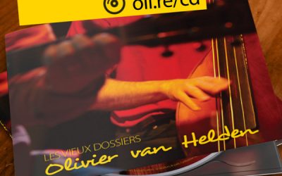 Les vieux dossiers (album live) – Olivier van Helden